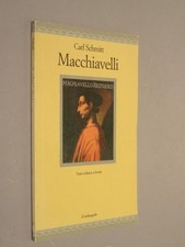 MACCHIAVELLI Testo tedesco a fronte  Carl Schmitt Il Melangolo  2014   Brossura