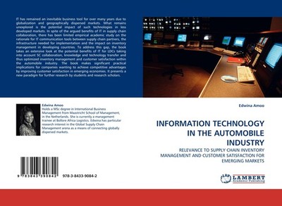 INFORMATION TECHNOLOGY IN THE AUTOMOBILE INDUSTRY Edwina Amoo