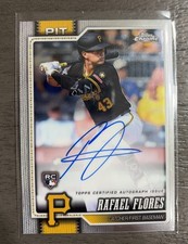 2026 TOPPS CHROME RAFAEL FLORES ROOKIE ON-CARD AUTO PITTSBURGH PIRATES #RA-RF. rookie card picture