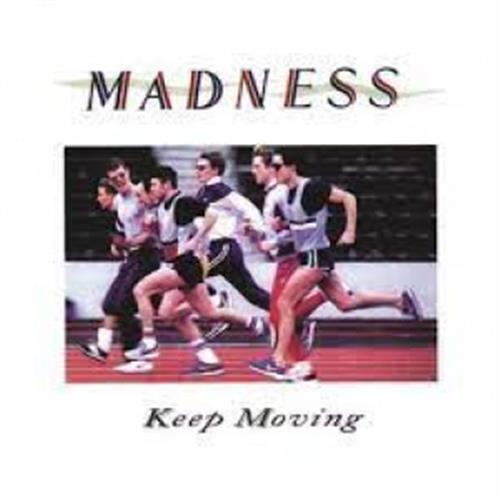 Keep Moving - Madness (Vinile)