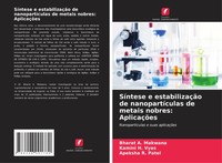 Bharat A. Makwana (U. A.) | SíNtese E EstabilizaçãO De NanopartíCulas De...