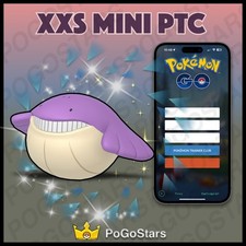 Pok mon PTC Go - XXS Shiny Wailmer - 80K Stardust  Read Description  