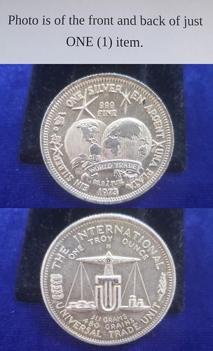1973 World Trade International Universal Trade Unit 1 Oz .999 Silver Round 24912