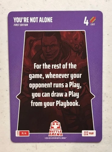 2024 Bo Jackson Battle Arena Play Booster SSP Play Card #PL-14 You're Not Alone