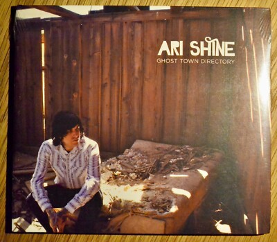 ARI SHINE: GHOST TOWN DIRECTORY - new and sealed CD