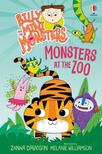 Billy and the Mini Monsters: Monsters at the Zoo by Zanna Davidson