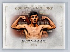 2016 Upper Deck Goodwin Champions #67 Randy Caballero Boxing