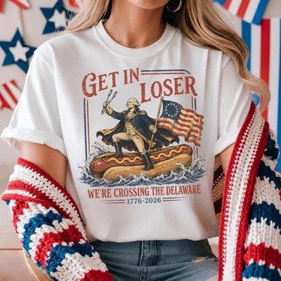 Get In Loser We're Crossing The Delaware Meme Shirt, Washington Hotdog Patriotic