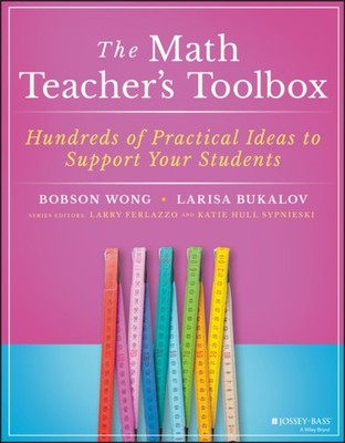 The Math Teachers Toolbox by B Wong PAPERBACK 9781119573296
