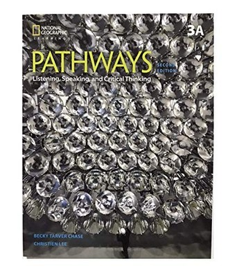 Pathways: Listening, Speaking, and C..., unknown author
