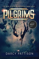 Darcy Pattison | Pilgrims Large Print | Taschenbuch | Englisch (2025)