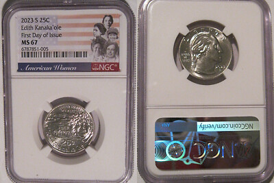 2023 S Edith Kanaka'ole 25c NGC MS67 American Women Quarter FIRST