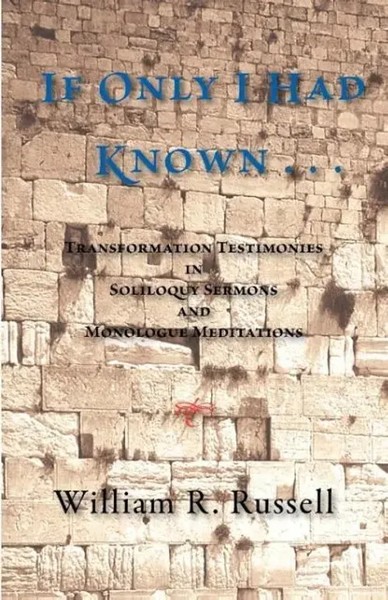 William R. Russell | If Only I Had Known . . . | Taschenbuch | Englisch (2010)-image
