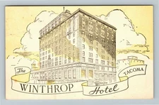 Tacoma WA-Washington, Winthrop Hotel, c1946 Vintage Postcard