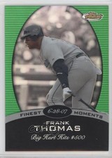 2008 Topps Finest Moments Green Refractor /199 Frank Thomas #FM-FT HOF 2r6