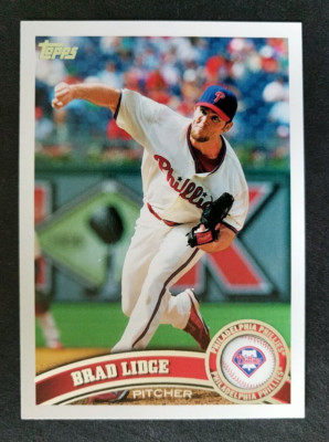 2011 Topps ~ Brad Lidge #242 ~ Phillies