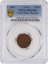 1864 Civil War Token Patriotic Monitor 241/336a MS63BN PCGS