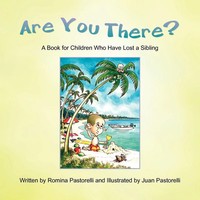 Romina Pastorelli | Are You There? | Taschenbuch | Englisch (2010) | Xlibris