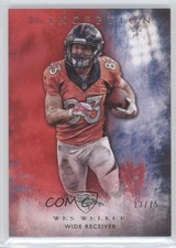 2015 Topps Inception Red 13/75 Wes Welker #94 4k8