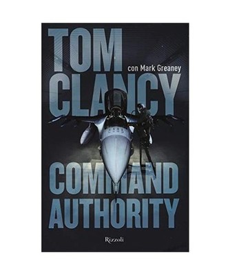Command authority, Tom Clancy, Mark Greaney