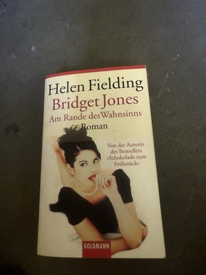 Bridget Jones Am Rande des Wahnsinns 2. Teil Helen Fielding Roman Liebe Drama