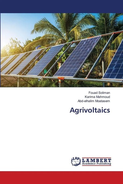 Agrivoltaics Fouad Soliman (U. A.) Taschenbuch Englisch 2025 EAN 9786208447359-image