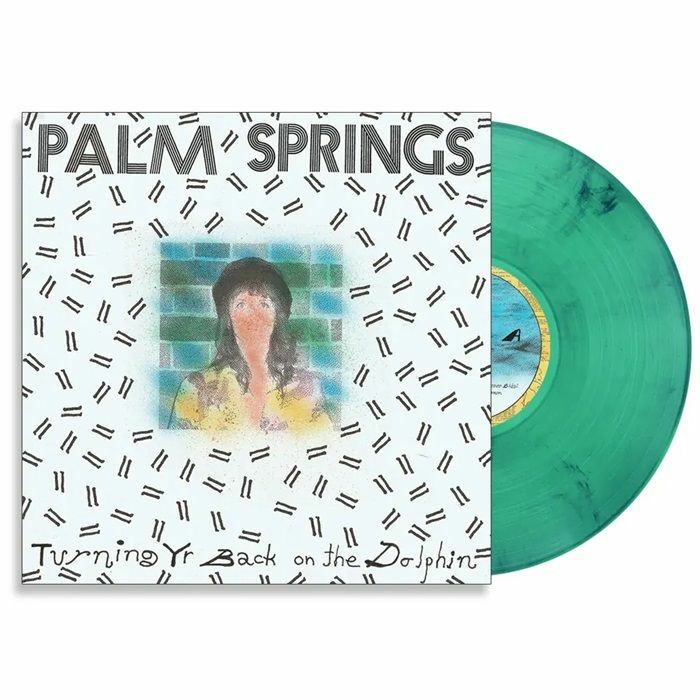 PALM SPRINGS - Turning Yr Back On The Dolphin - Vinyl (pond green vinyl LP)