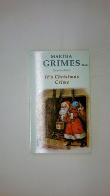 63298 Martha Grimes IT'S CHRISTMAS CRIME Geschichten