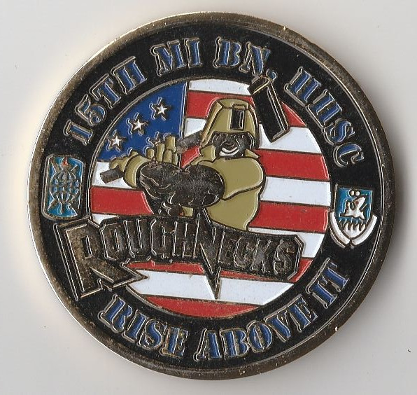 15 th MI BN HHSC Roughnecks Texas Challenge Coin 1.7 