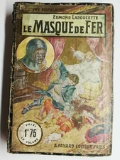 N35 Ancien Livre Le Masque de Fer Ladoucette début XXeme A.Fayard éditeur Paris