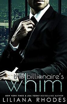 The Billionaires Whim von Rhodes, Liliana | Buch | Zustand sehr gut