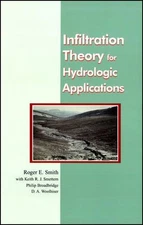 Infiltration Theory for Hydrologic Applications by Roger E. Smith (English) Pape