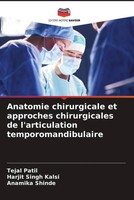 Anatomie Chirurgicale Et Approches Chirurgicales De L'articulation...