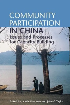 Community Participation in China | Issues and Processes for Capacity Building