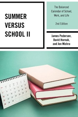 Summer versus School II - 9781475873849