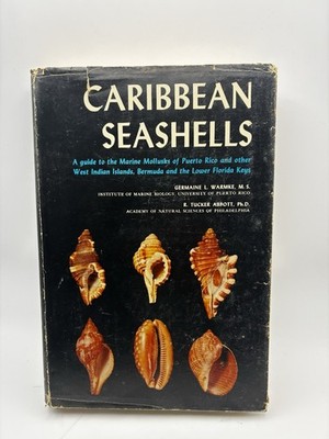 Caribbean Seashells by Germaine Warmke R. Tucker Abbot - 4th Printing HCDJ 1962