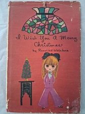 I Wish You a Merry Christmas by Rosalind Welcher 1st Edition Panda Prints 1967