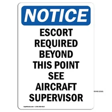 Escort Required Beyond This Point OSHA Notice Sign Metal Plastic Decal