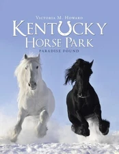 Howard - Kentucky Horse Park  Paradise Found - New paperback or softba - X555z