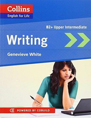 Writing: B2 (Collins English for Life: Skills) - White, Genevieve