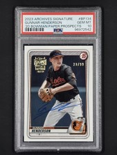 2023 Topps Archives Signature Series Gunnar Henderson Auto /99 PSA 10 GEM MINT 