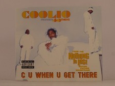 COOLIO FT 40 THEVZ C U WHEN U GET THERE (G85) 4 Track CD Single including Pictur