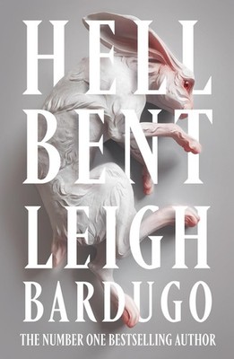 Leigh Bardugo / Hell Bent /  9781473228030