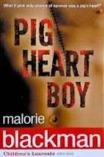 PIG HEART BOY - MALORIE BLACKMAN