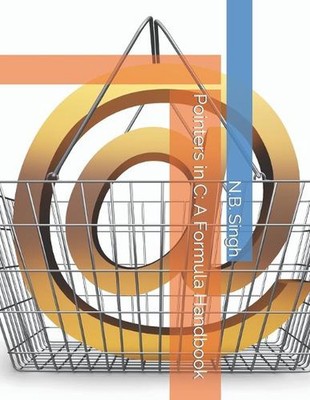 Pointers in C: A Formula Handbook by N.B. Singh Paperback Book