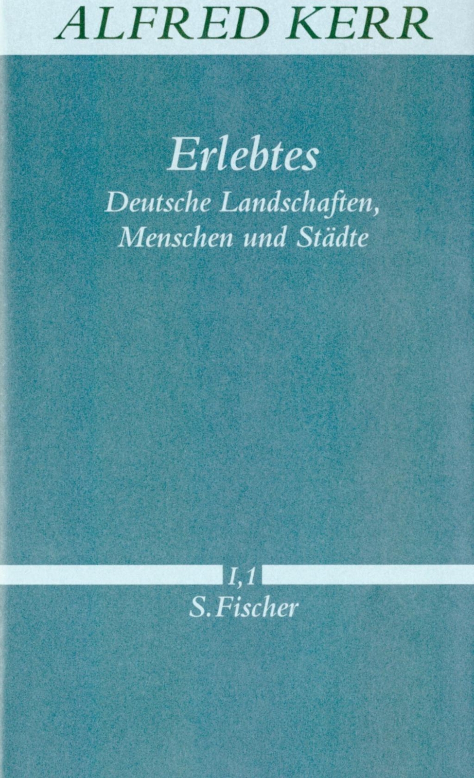 Thumbnail - Erlebtes 1 | Alfred Kerr | Buch | 576 S. | Deutsch | 1998 | Ean