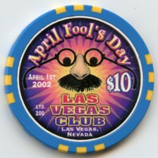 10 Las Vegas Club April Fool's Day LE Chip Downtown Las Vegas 2002 Obsolete