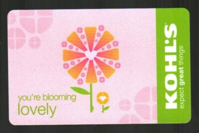 KOHL'S You're Blooming Lovely, Flowers ( 2008 ) Gift Card ( $0 )