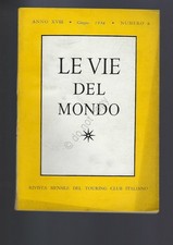 Zeitschrift Die Wege der Welt Juni 1956 Nr.6 TCI Japan Schifffahrt Großbritannien