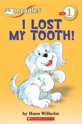 I Lost My Tooth! (Hello Reader!, Level 1) - Paperback - VERY GOOD